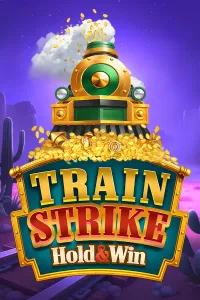 Train Strike Hold and Win
