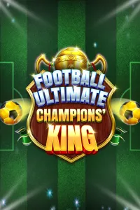 Football Ultimate Champions’ King